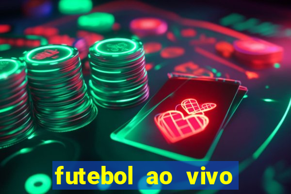 futebol ao vivo max tv